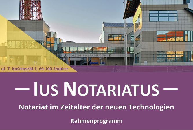 Ius Notariatus: Notariat im Zeitalter der neuen Technologien