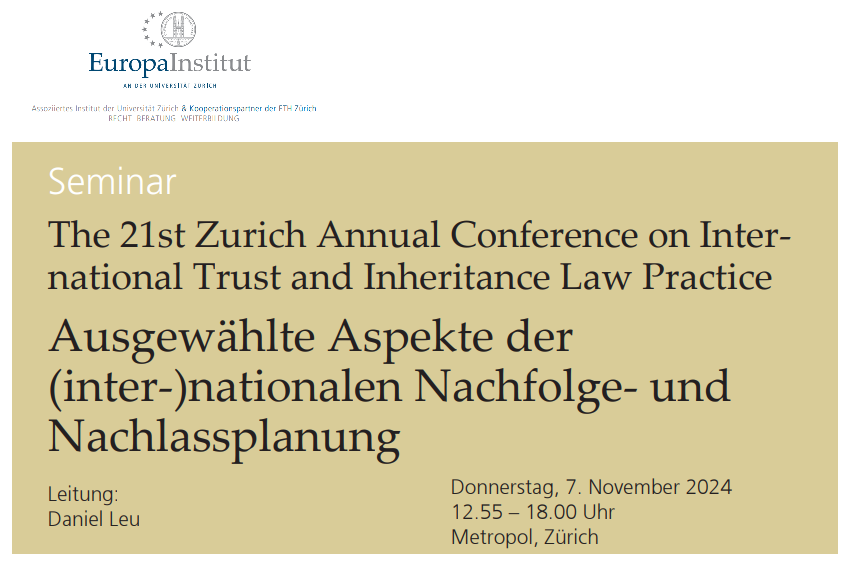 21st Zurich Annual Conference on International Trust and Inheritance Law Practice